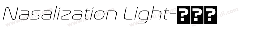 Nasalization Light字体转换